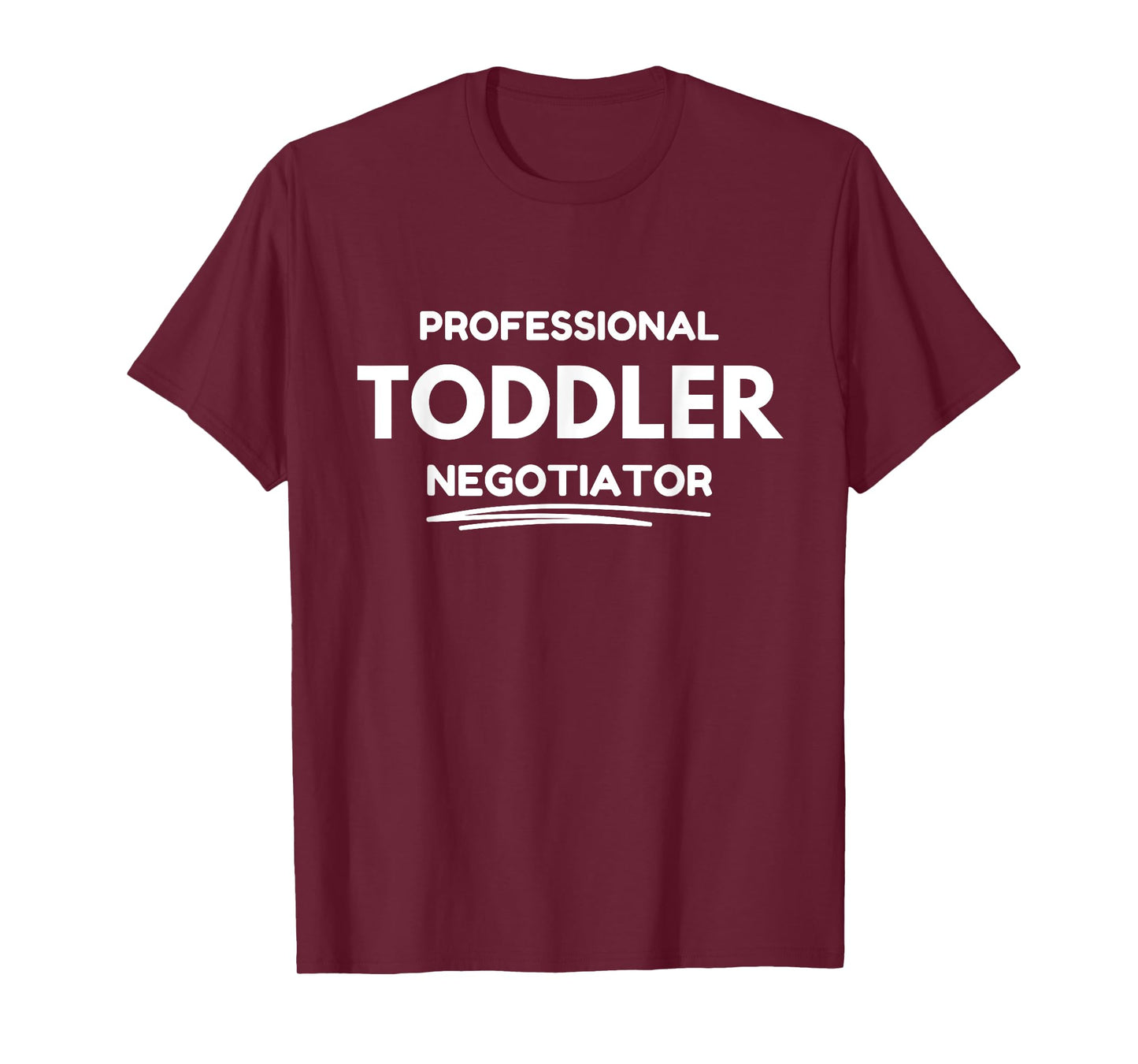 Professional Toddler Negotiator T-Shirt