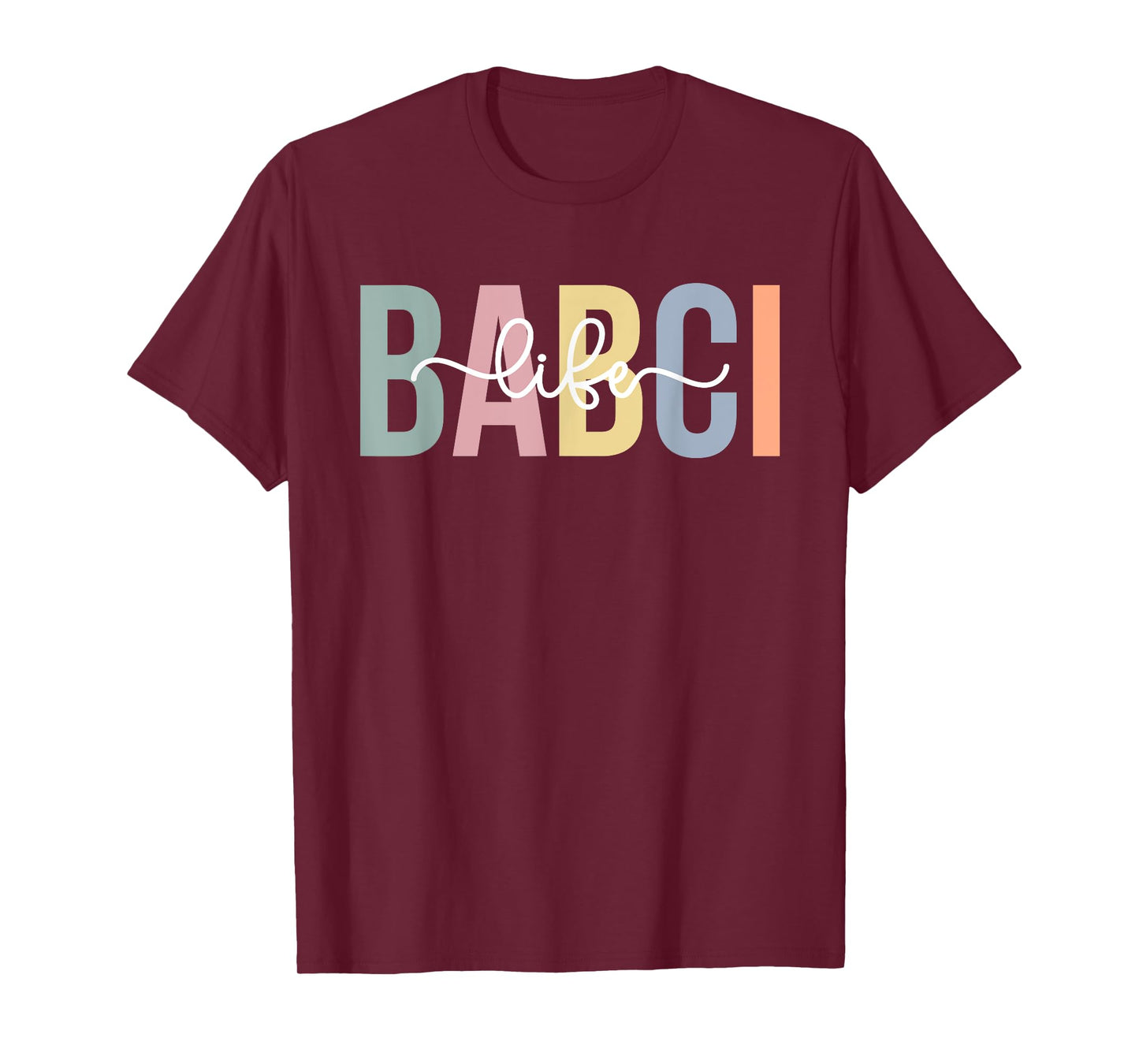 Babci Life Babci Grandma Babci Grandmother T-Shirt