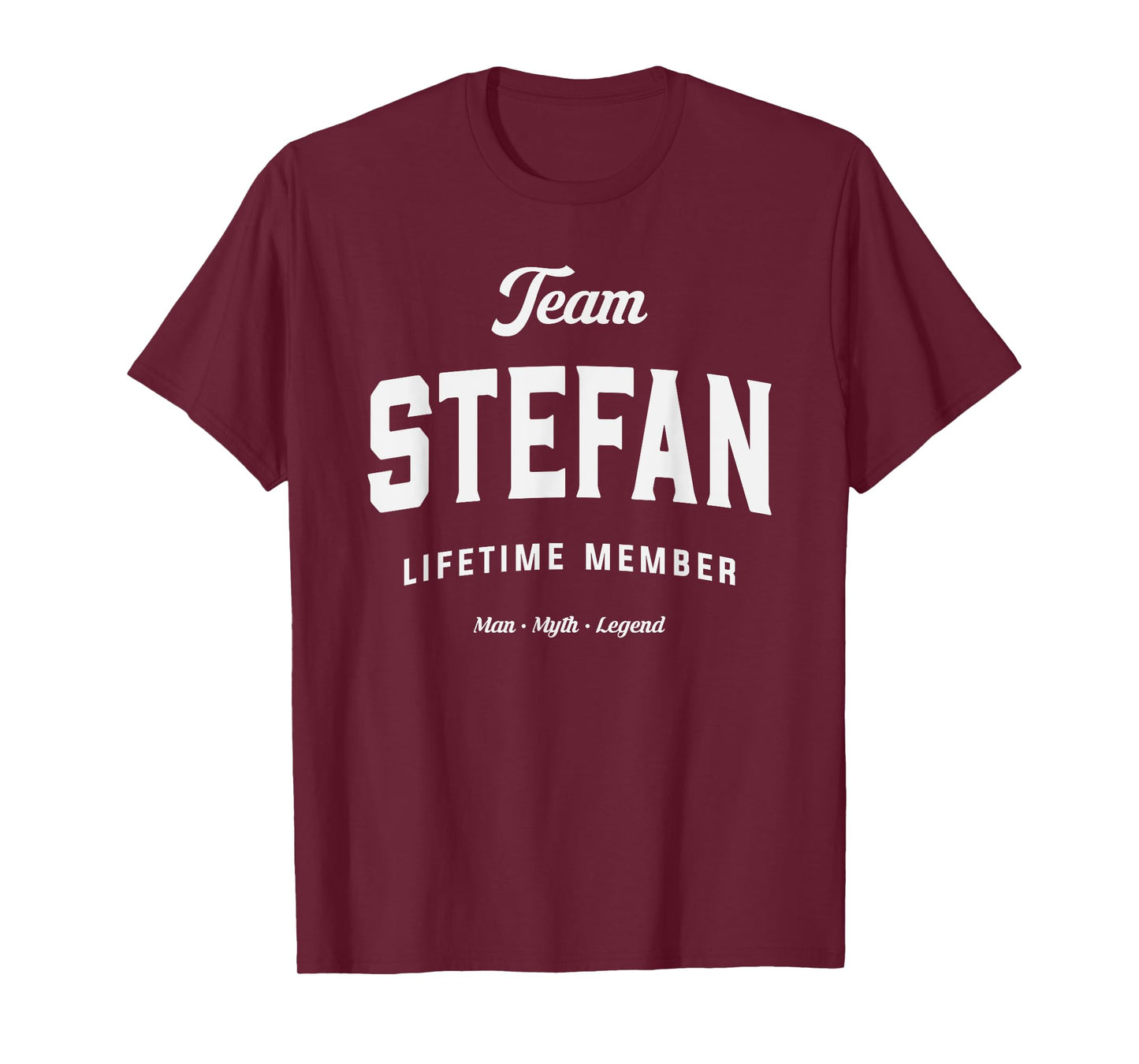 Team Stefan Lifetime Member Funny Name Stefan T-Shirt