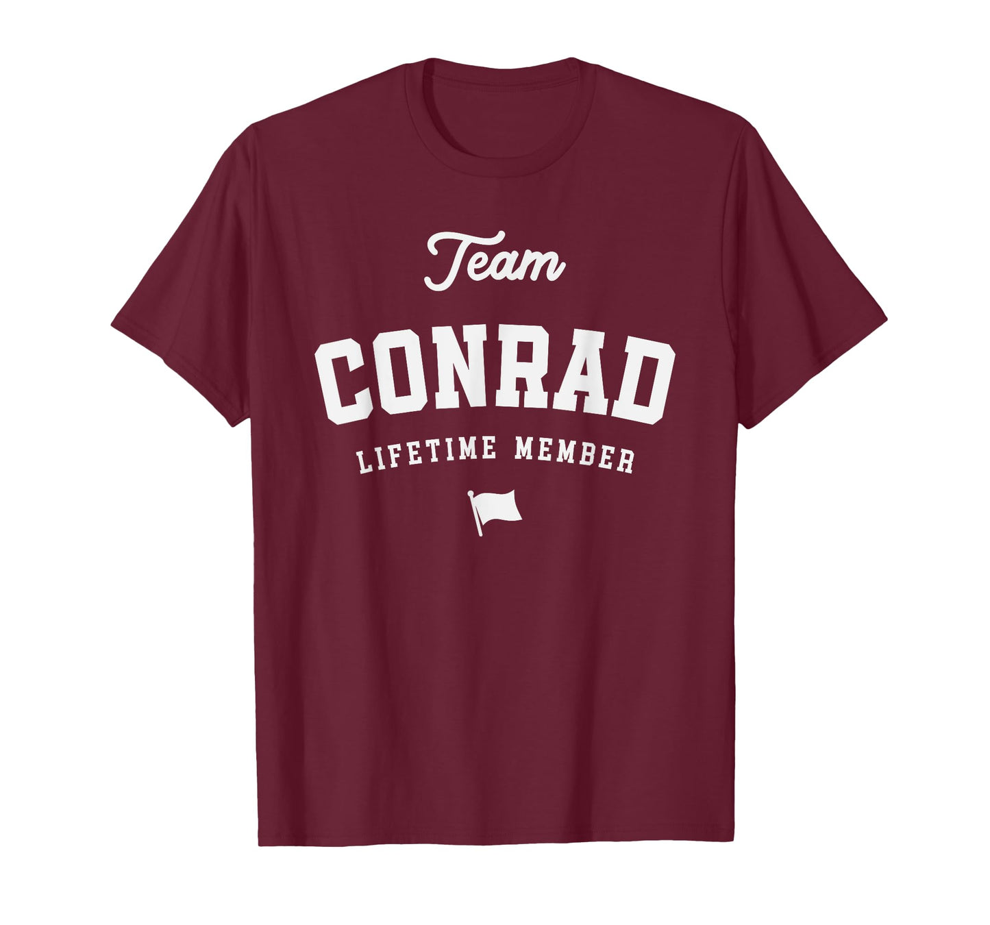 Team Conrad Lifetime Member Funny Name Conrad T-Shirt