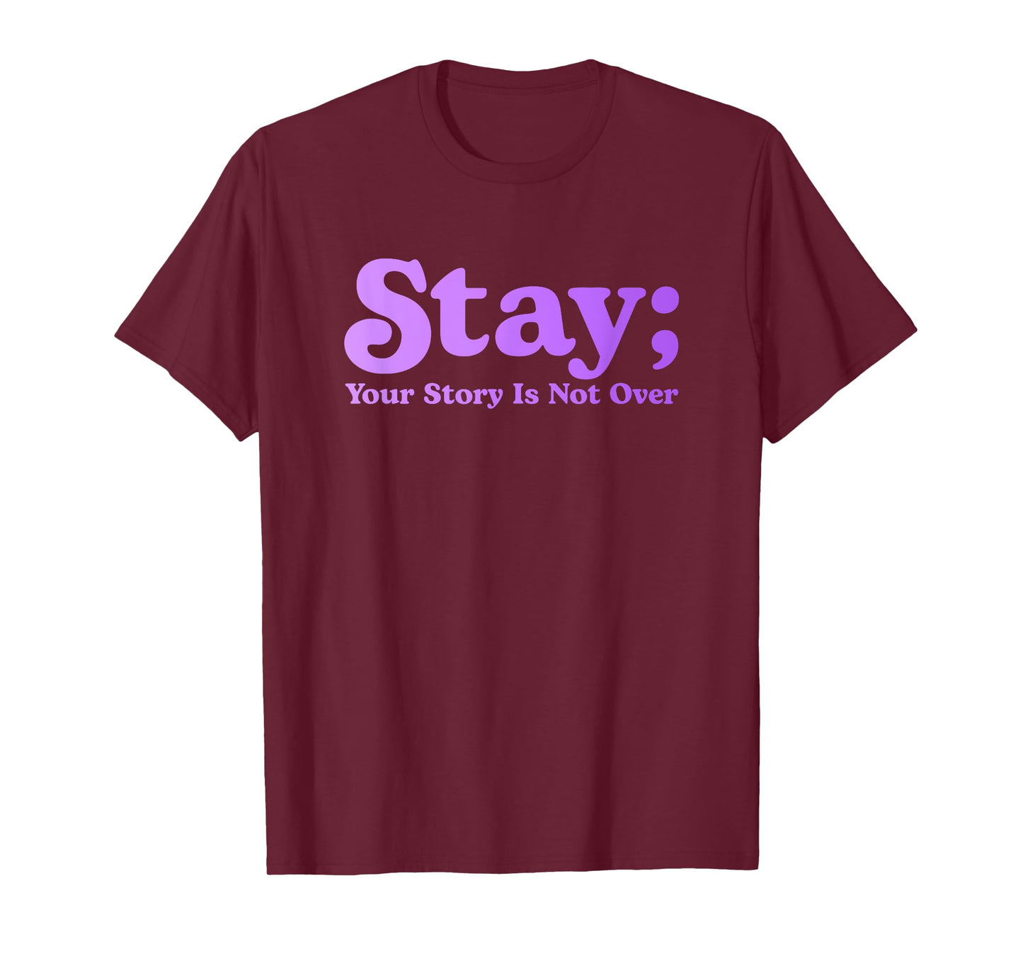 99 Reasons To Stay Alive Stay Your Story Is Not Over Cute T-Shirt