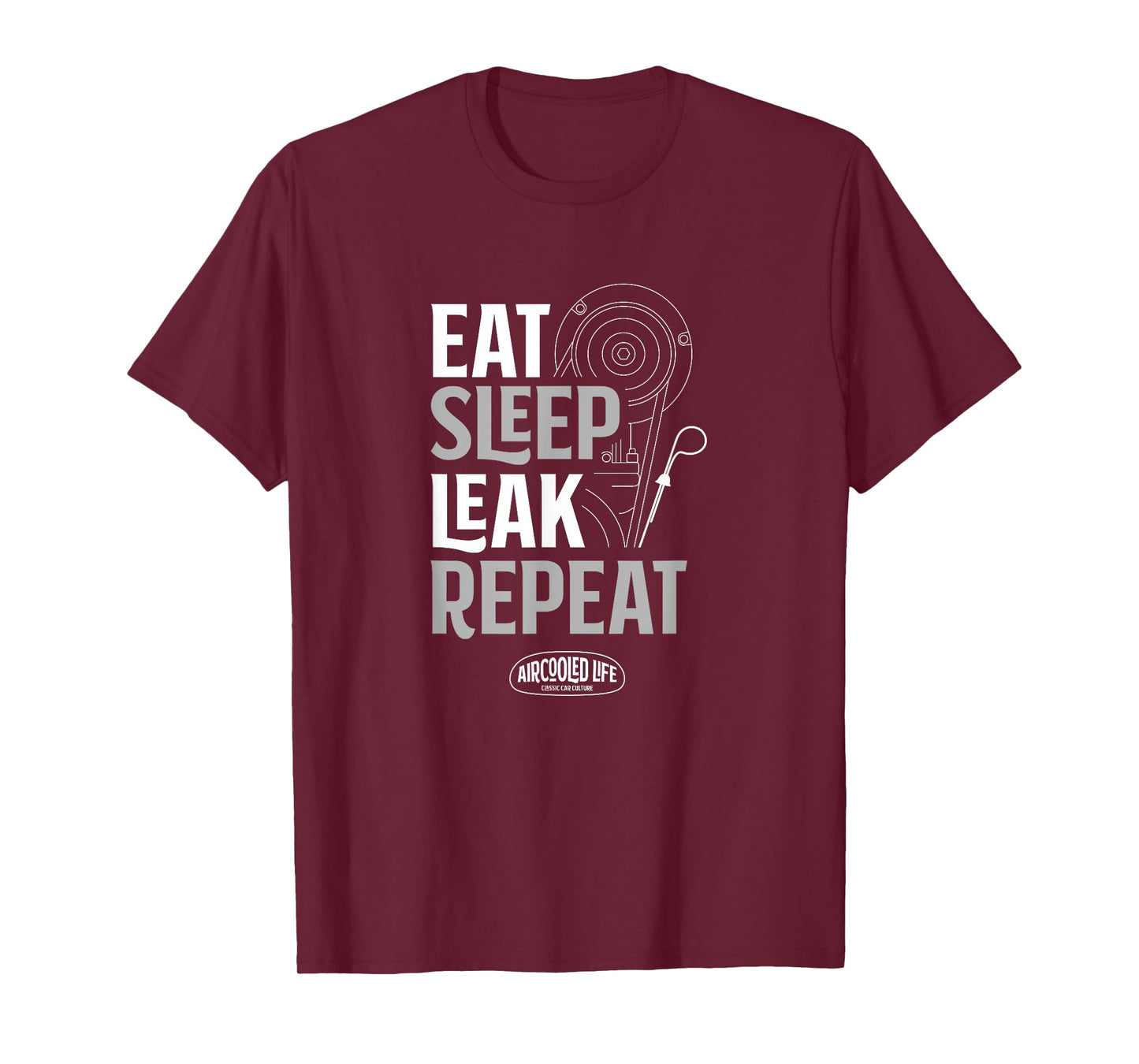 EAT, Sleep, Leak, Repeat Aircooled Life T-Shirt