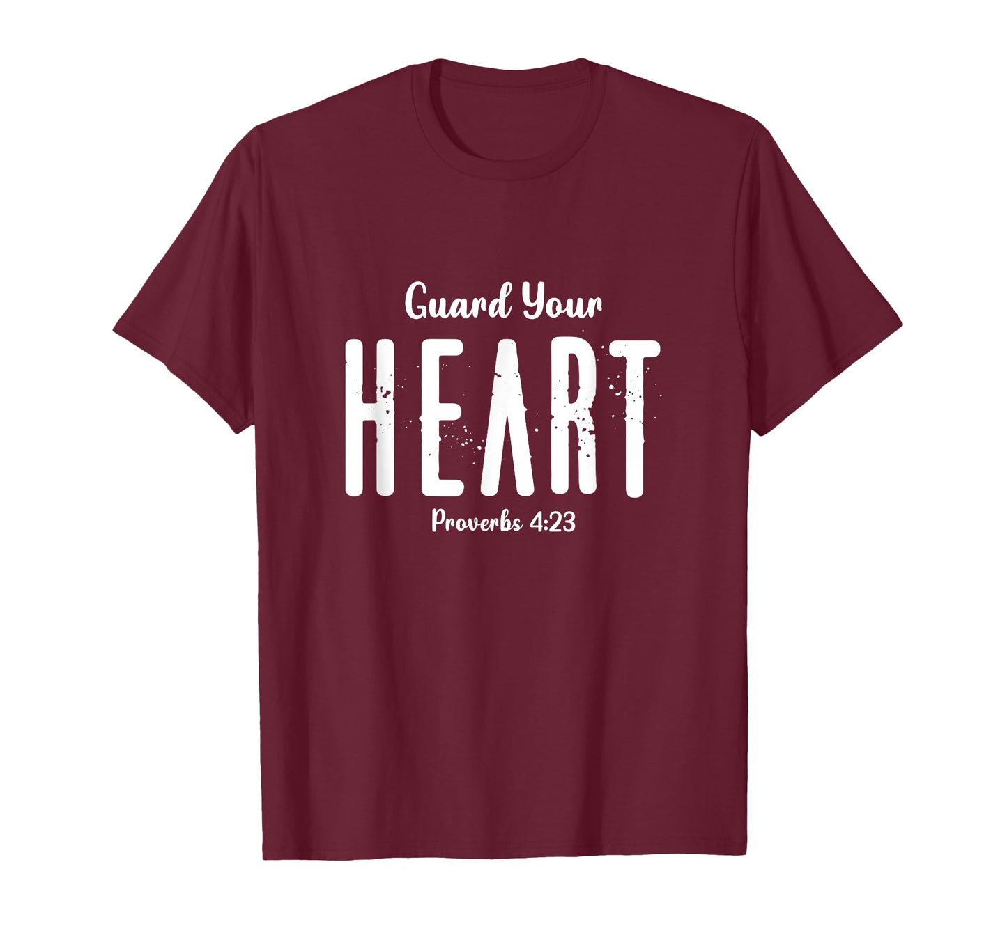 Guard Your Heart Christian Women Men Faith-Based T-Shirt