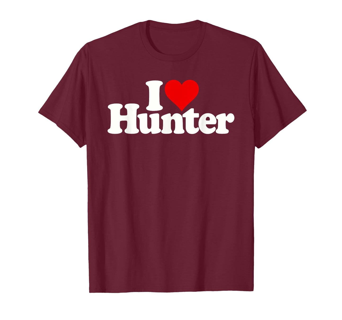 I LOVE HEART HUNTER NAME ON A TEE T-Shirt