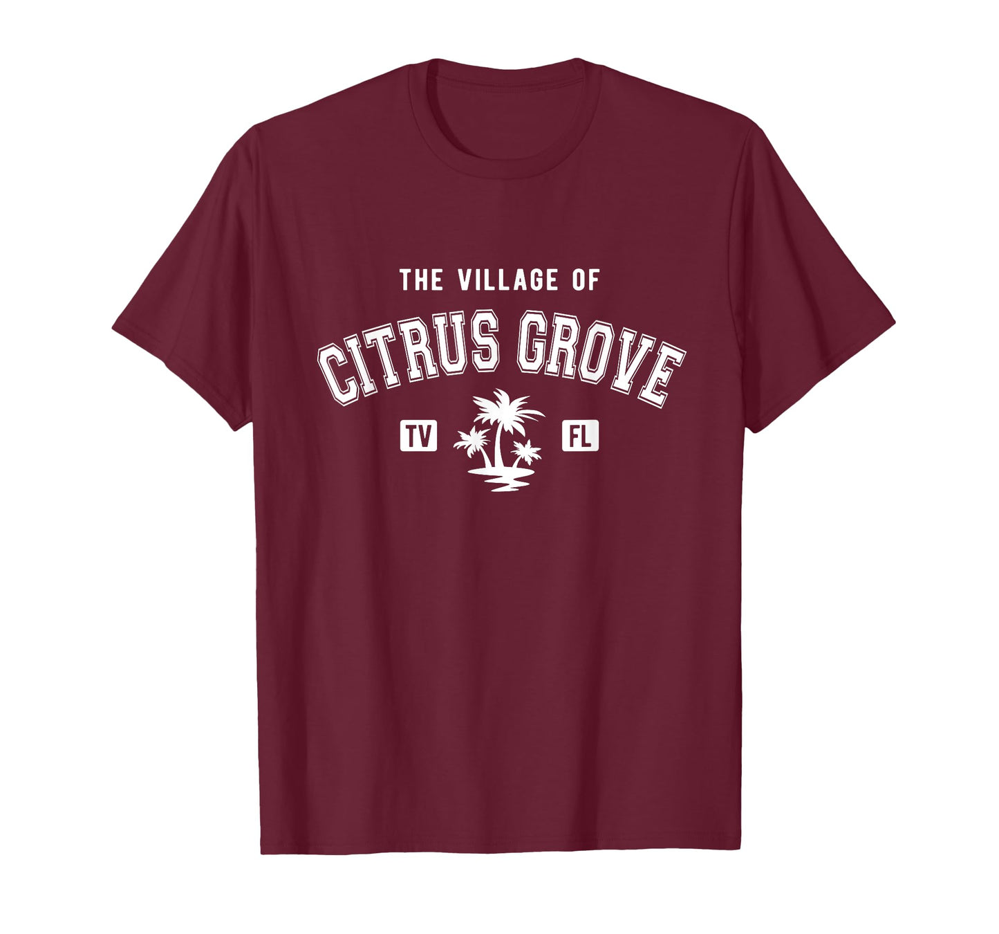 The Village of Citrus Grove Classic Style Palm Trees Design T-Shirt
