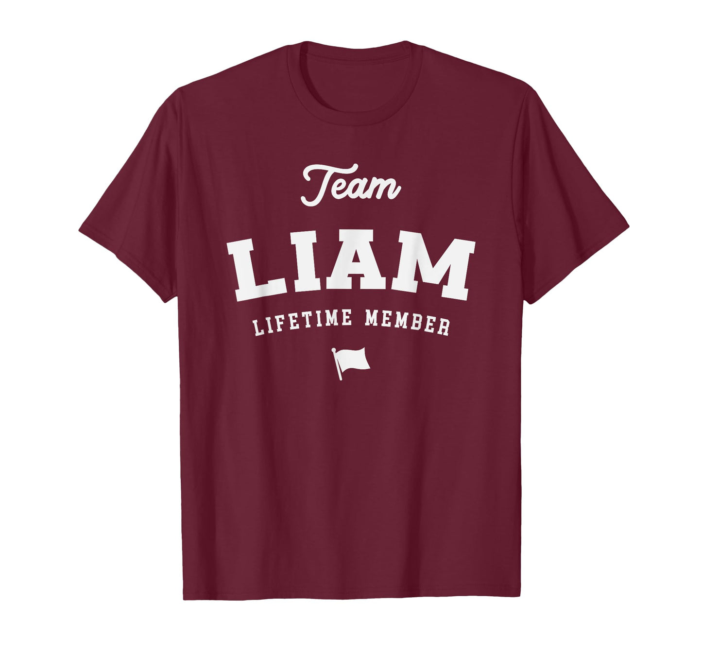 Team Liam Lifetime Member Funny Name Liam T-Shirt