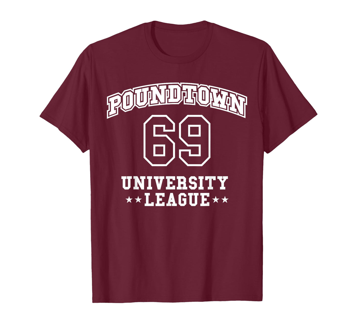 Funny Gym Humor Pound Town University Gym and Lifting Lovers T-Shirt