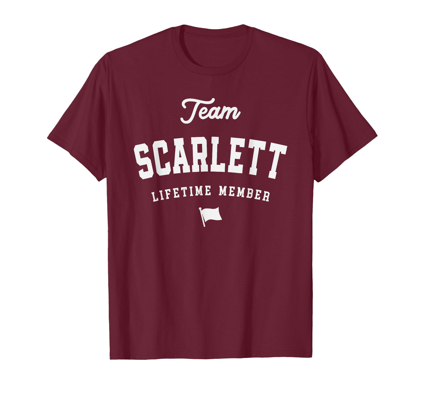 Team Scarlett Lifetime Member Funny Name Scarlett T-Shirt