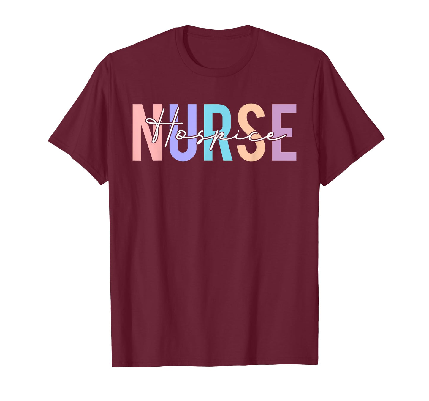 Womens Hospice Nurse T-Shirt For Women Hospice Nurse T-Shirt