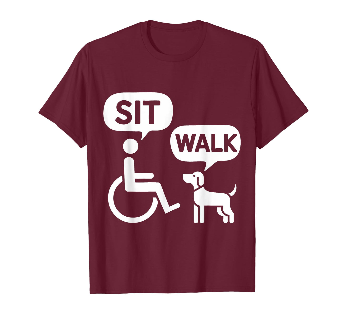 Wheelchair Dog Funny Humor Sit Walk Joke Disability T-Shirt