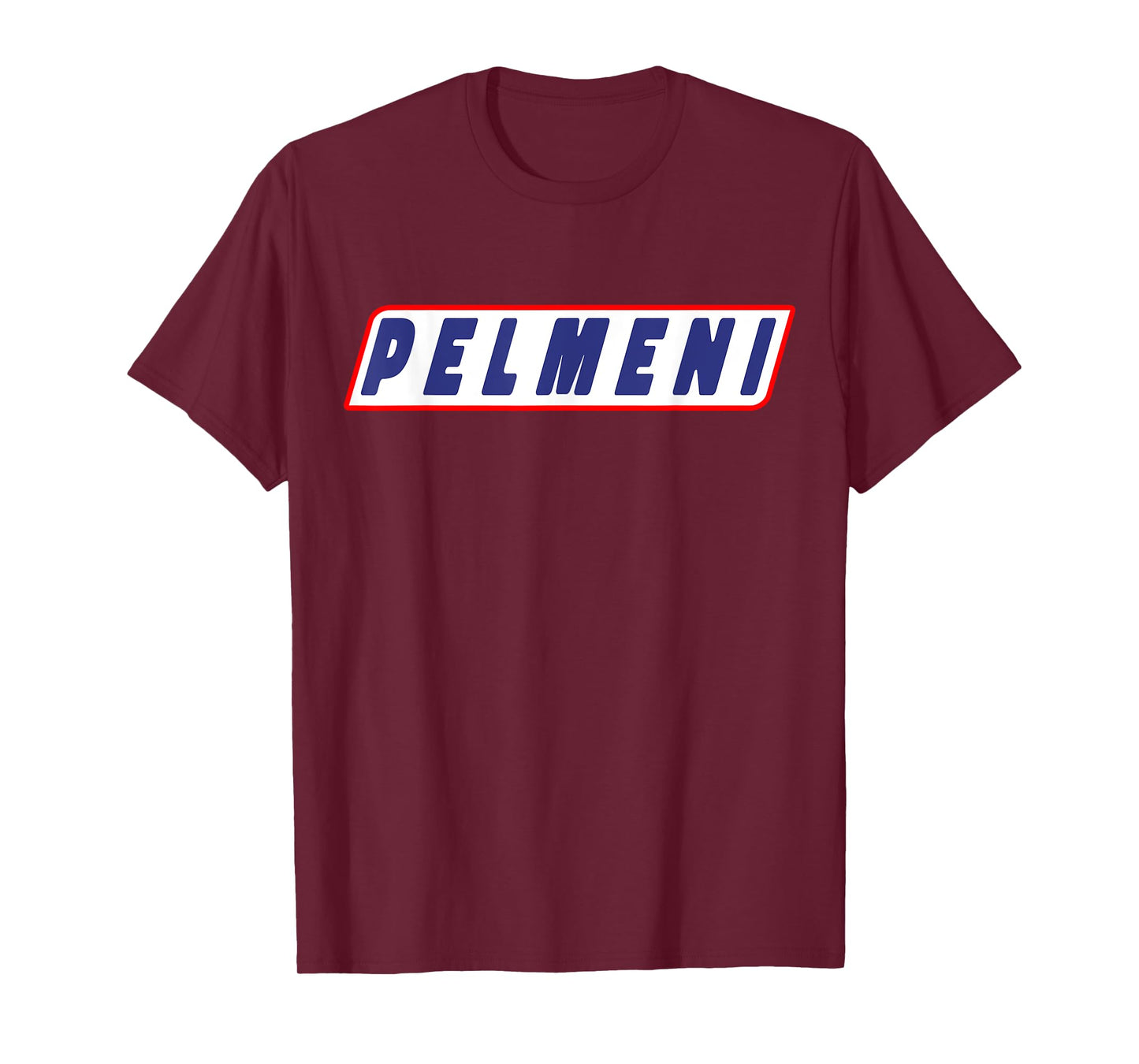 Pelmeni Funny Saying T-Shirt