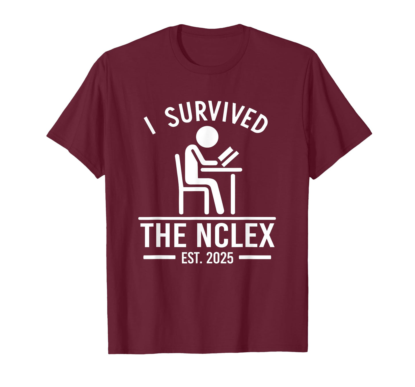 NCLEX Nurse Graduate I Survived The Nclex 2025 T-Shirt