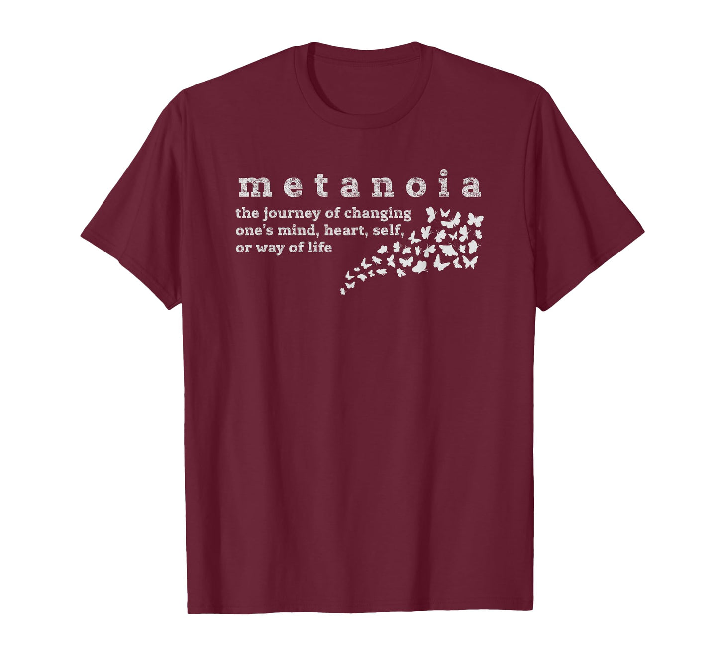 Metanoia Unique Inspirational Spiritual Word Definition T-Shirt