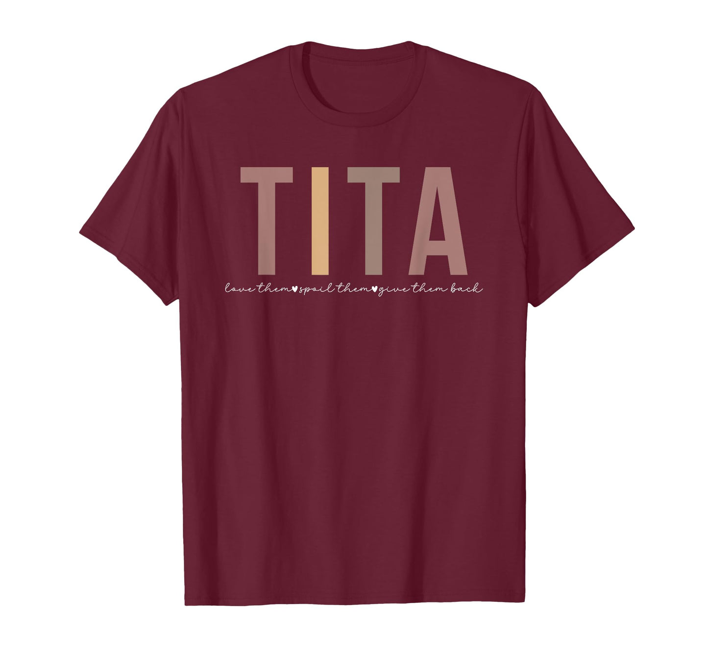 Tita Best Tita Aunt Appreciation Tita Auntie T-Shirt