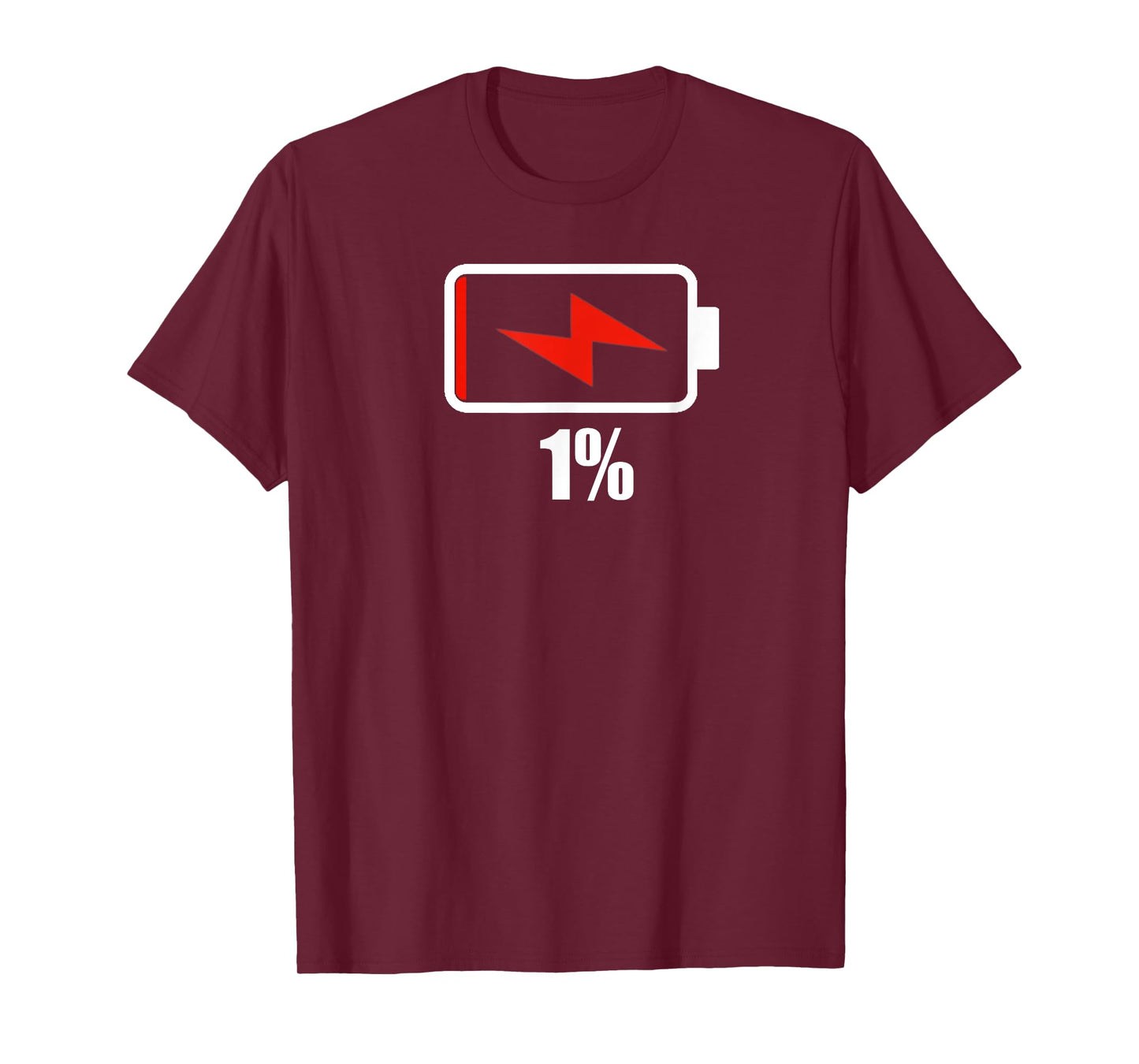 Battery 1% remaining Battery low tshirt battery low dead T-Shirt