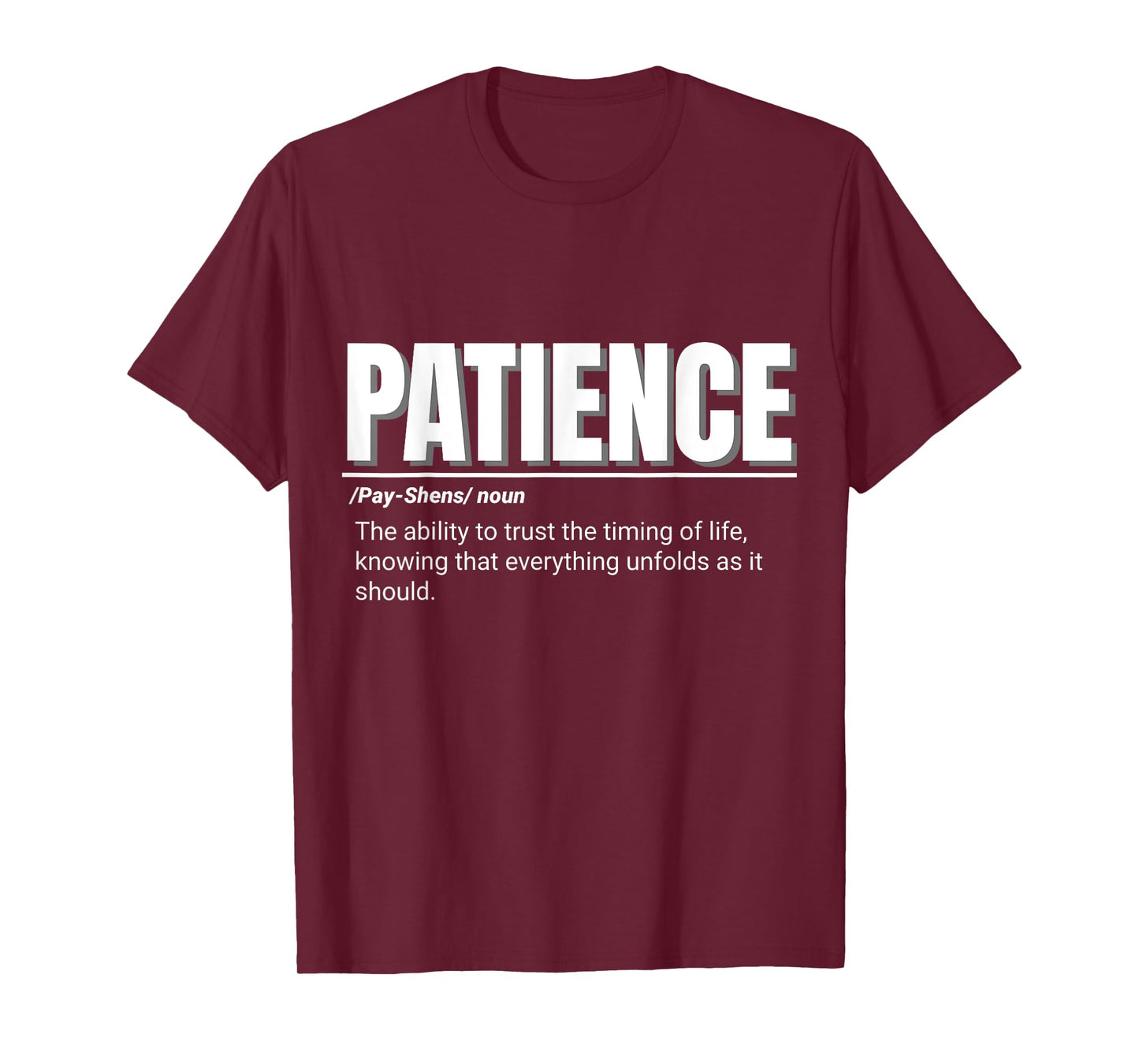 Positive Message Definition of Patience T-Shirt