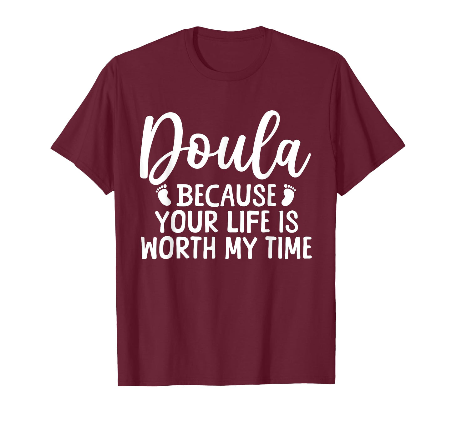 Cool Doula Design For Women Mom Midwife Birth Worker Doula T-Shirt
