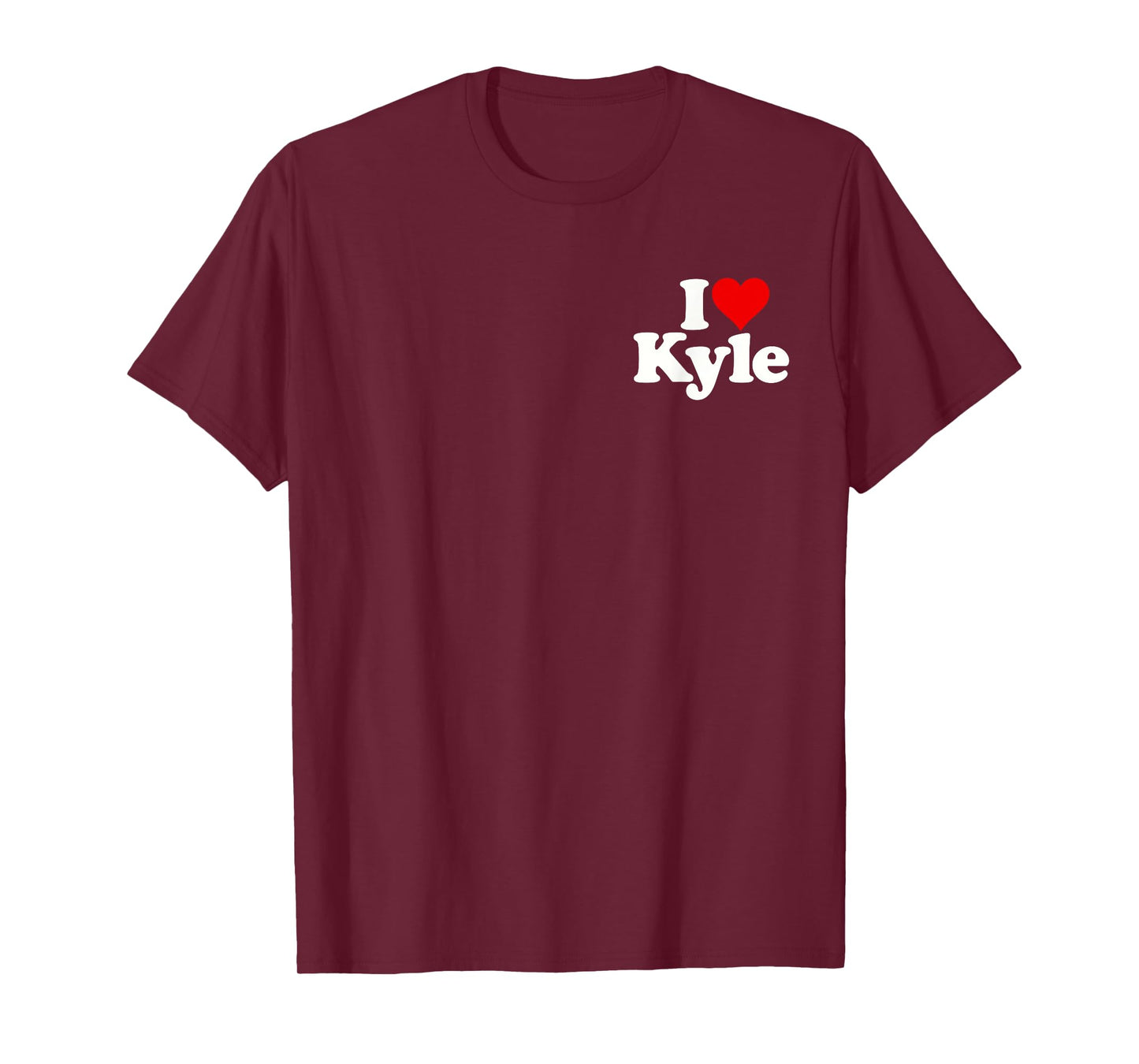 I LOVE HEART KYLE T-Shirt