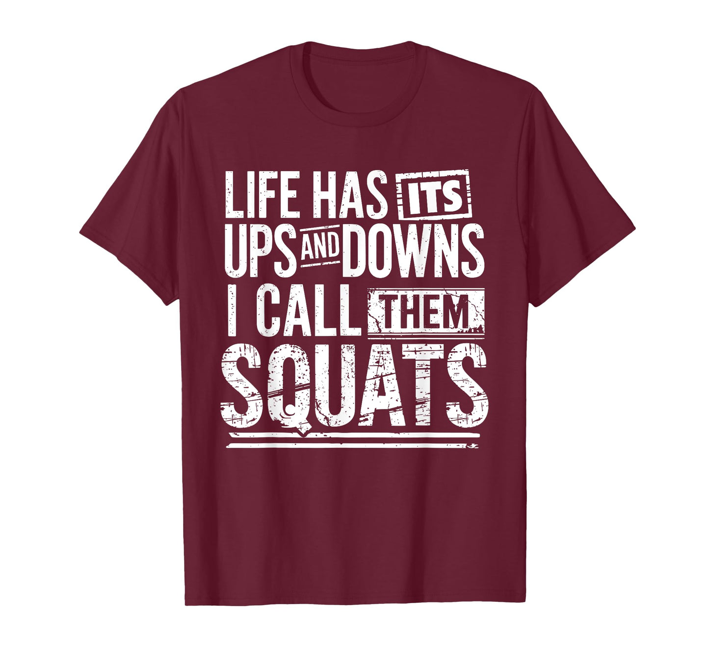 Funny Fitness Gym Workout Weights Squat Men Women T-Shirt