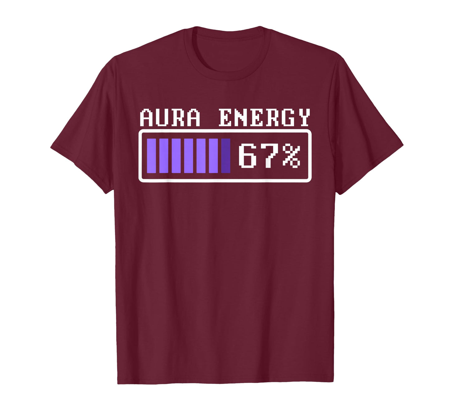 Funny Aura Energy at 67 Six Seven Genz Meme Slang T-Shirt