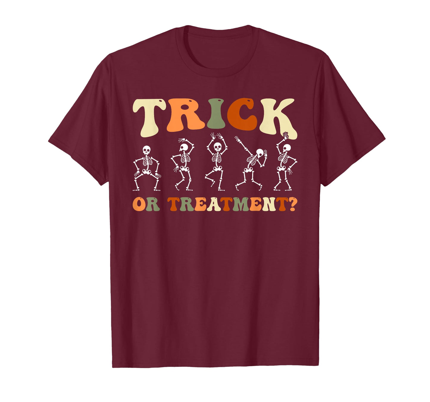 Trick Or Treatment Physical Therapy PT Halloween Skeletons T-Shirt