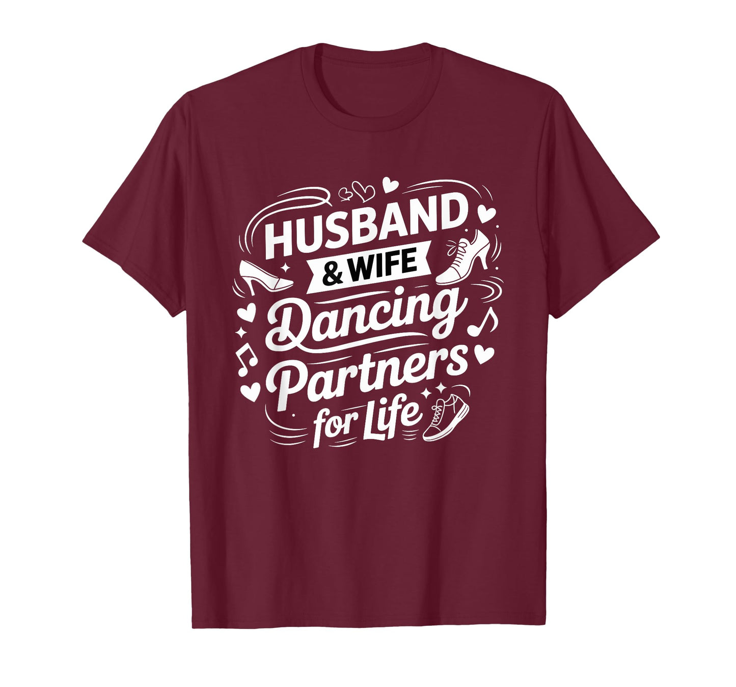 Husband and Wife Dancing Partners for Life Couples Matching T-Shirt