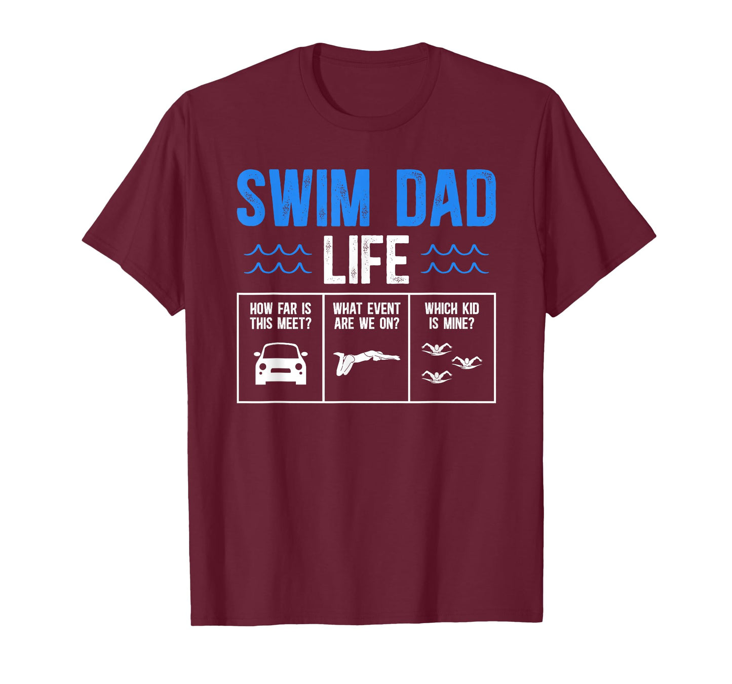 Swim Dad Life Swimming Dad Of A Swimmer Dad Swim Father T-Shirt