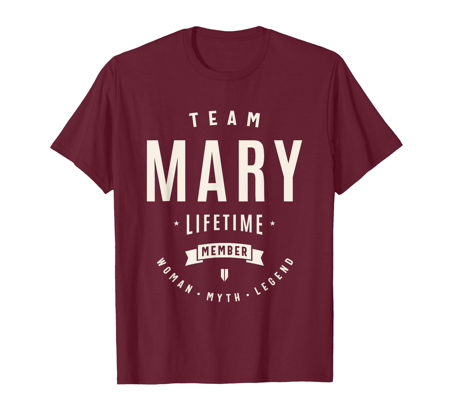 Team Mary Lifetime Member Funny Name Mary T-Shirt