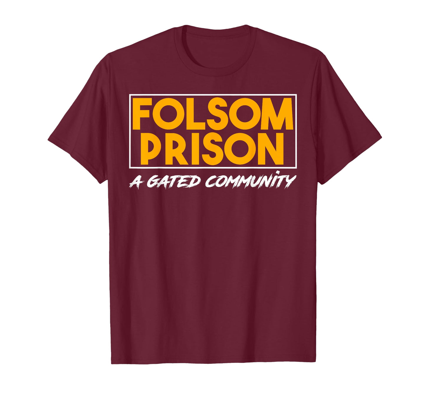 Funny Prison Gated Community Inmate Joke T-Shirt