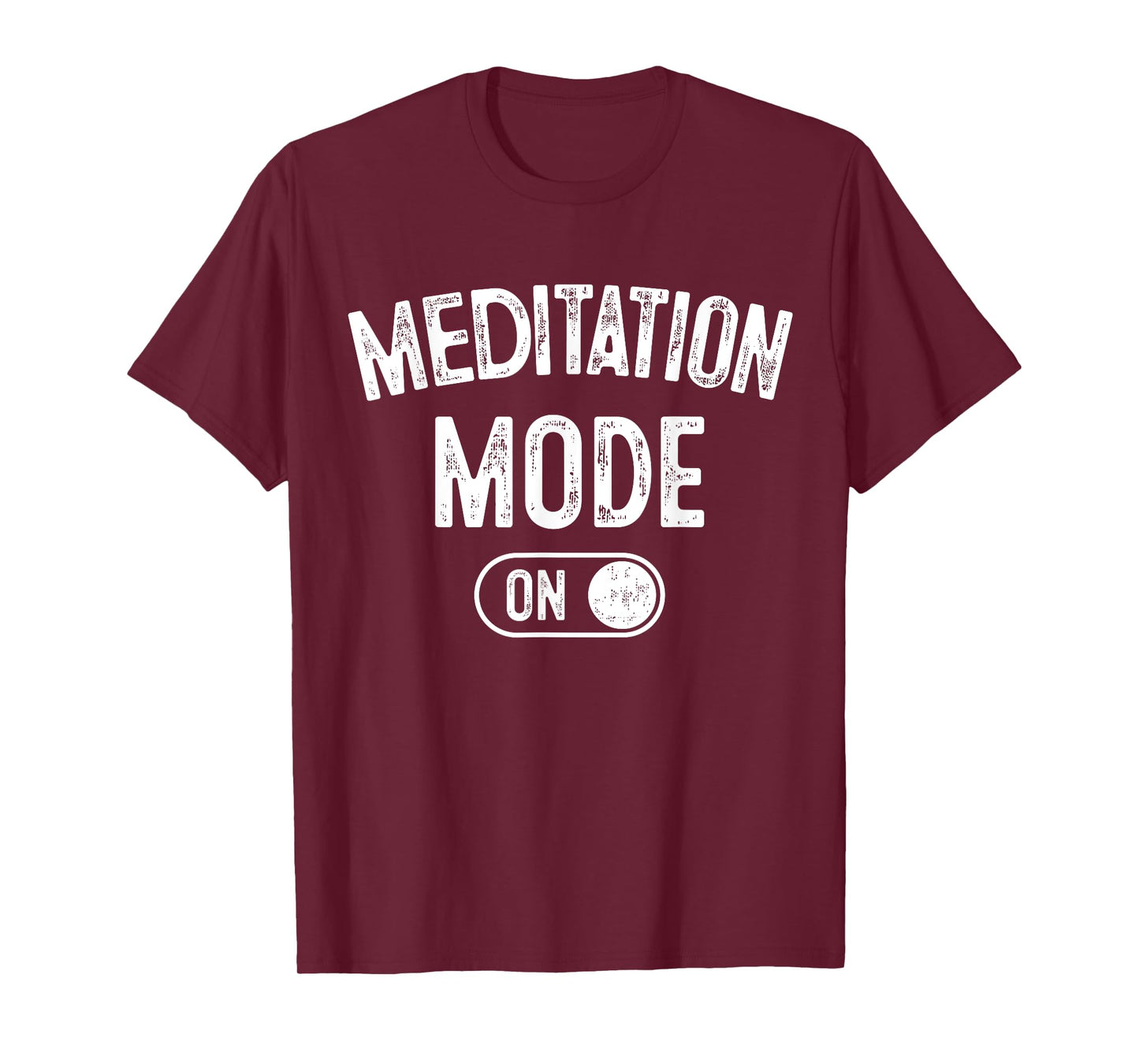 Meditation Mode On Funny Zen Master Gift Meditator Yogi T-Shirt