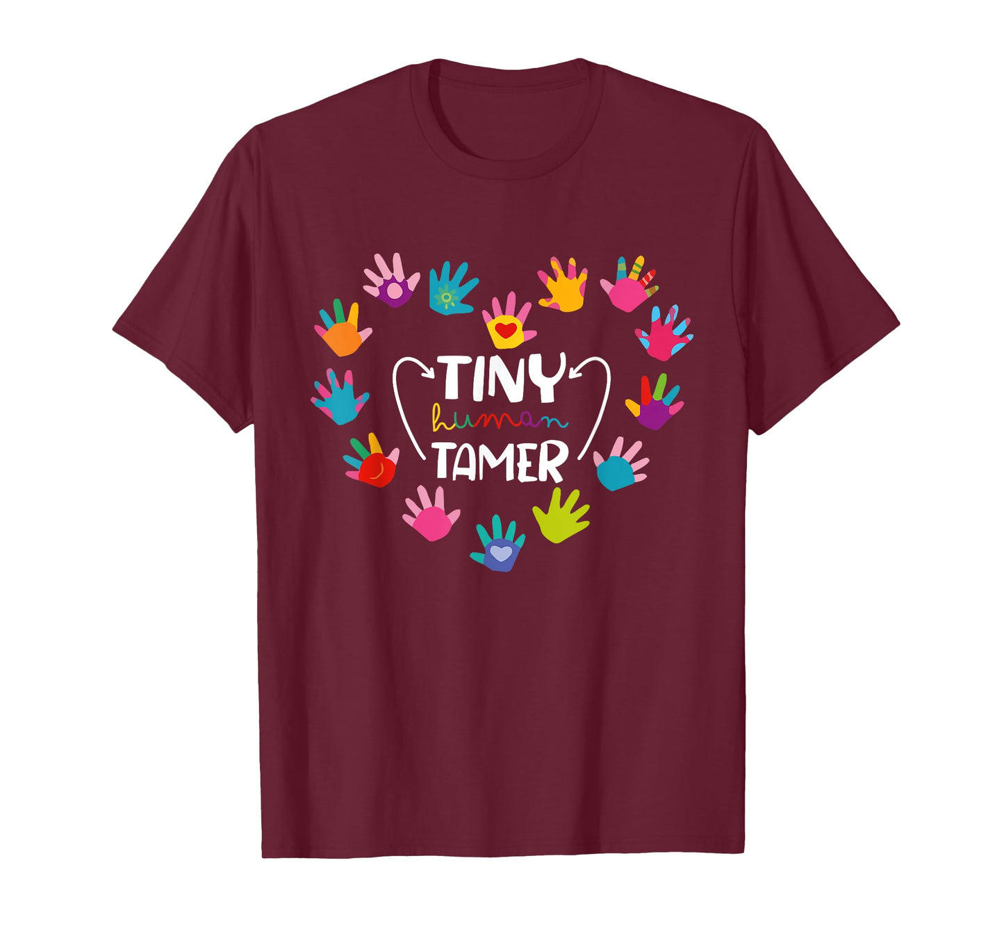 Tiny Human Tamer Daycare Provider Teacher Funny Saying Women T-Shirt