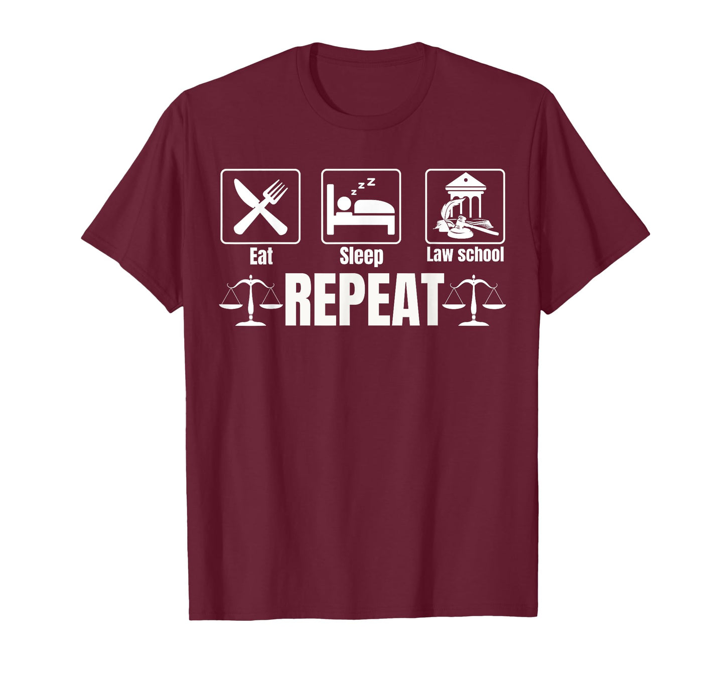 Law School Eat Sleep Study Repeat Lawyer Law Student T-Shirt
