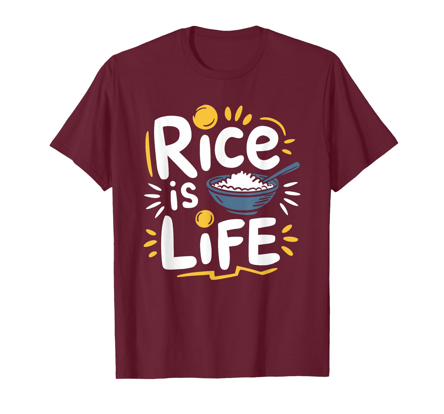 Rice Lover Food Rice Is Life, Asian Food Lover T-Shirt