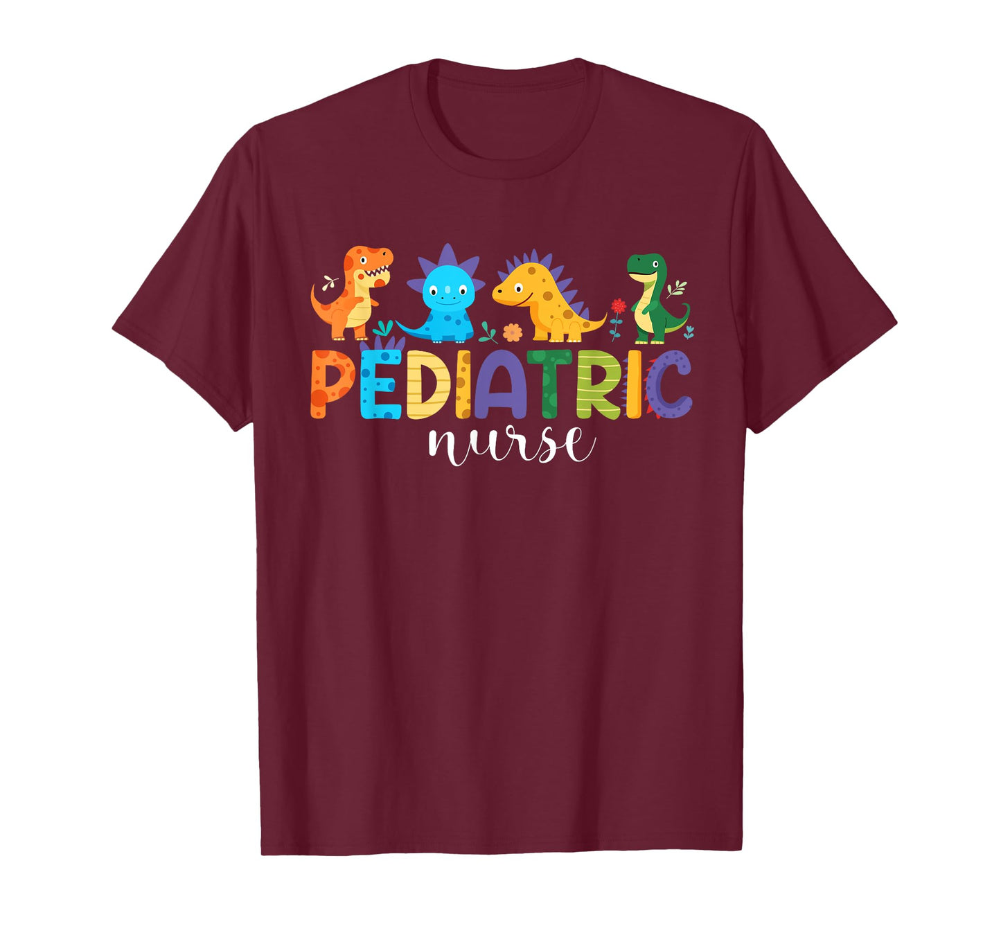 Pediatric Nurse PEDS Nursing Dinosaur Appreciation Pediatric T-Shirt