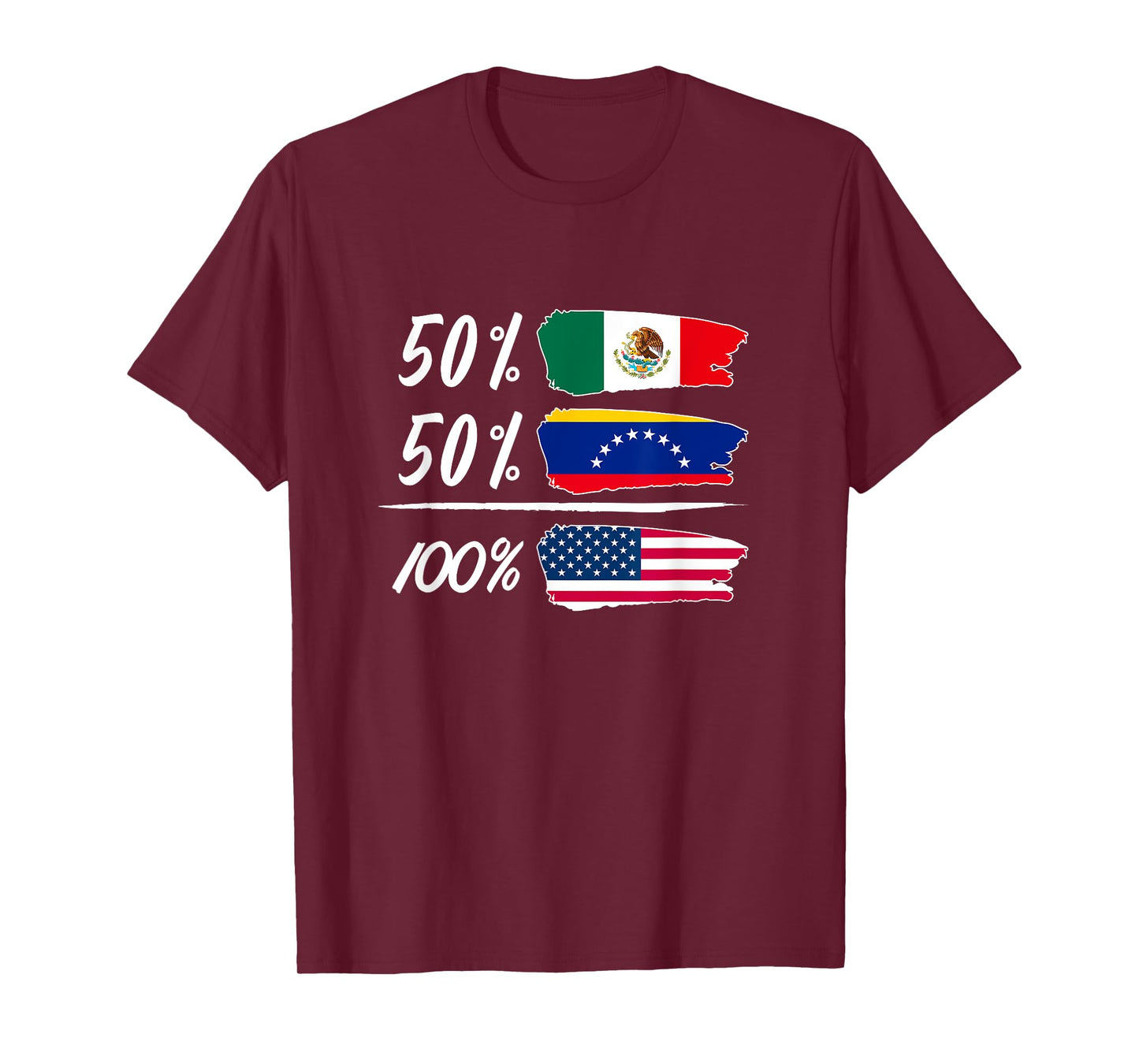 Half Mexican, Half Venezuelan, Fully USA T-Shirt