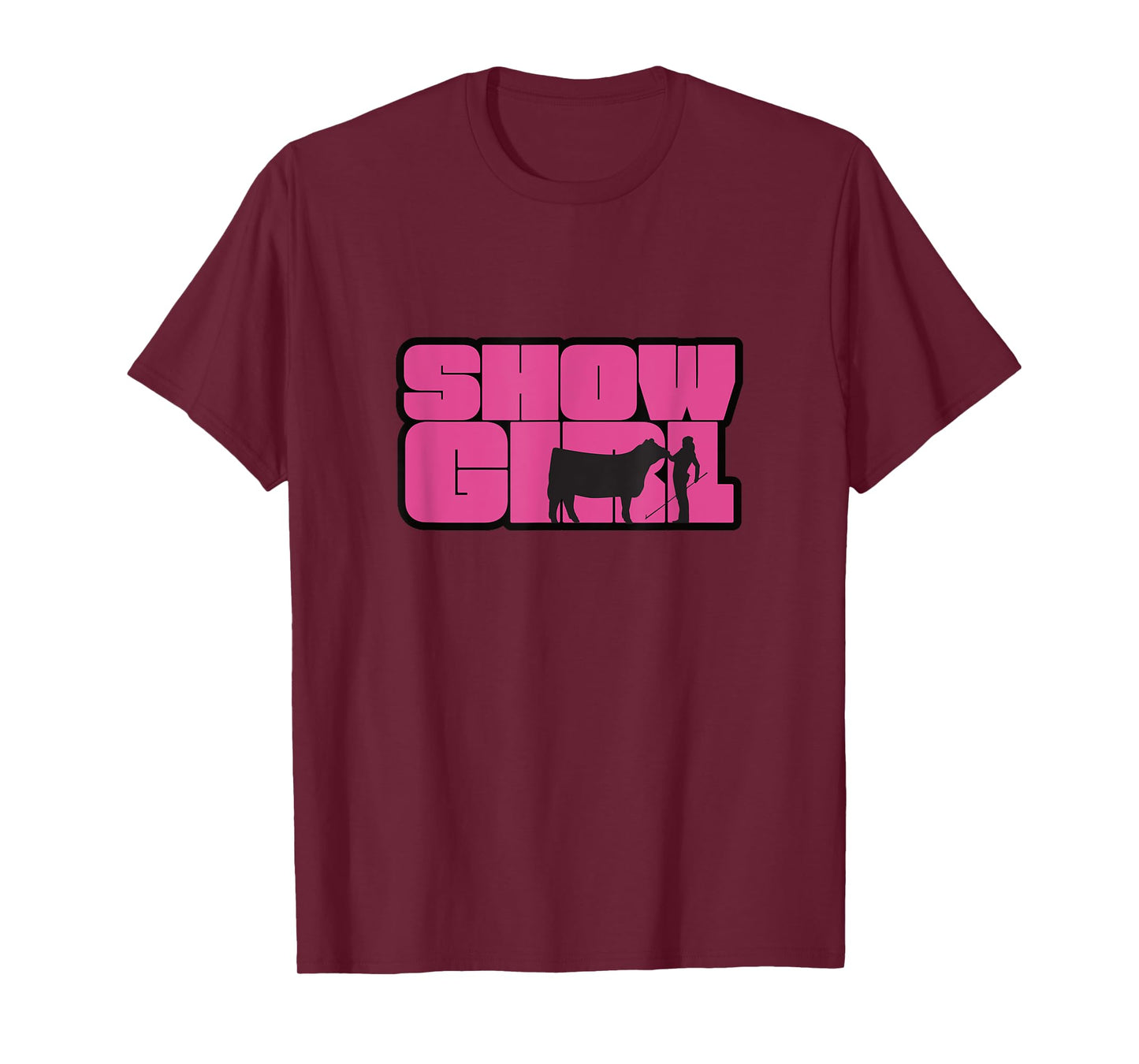 Show Girl - Fun Livestock Cattle Showing T-Shirt