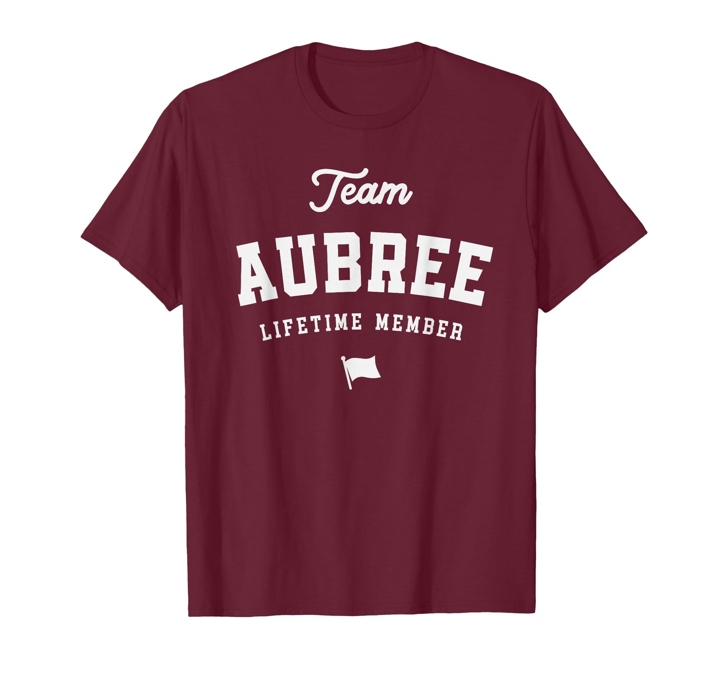 Team Aubree Lifetime Member Funny Name Aubree T-Shirt