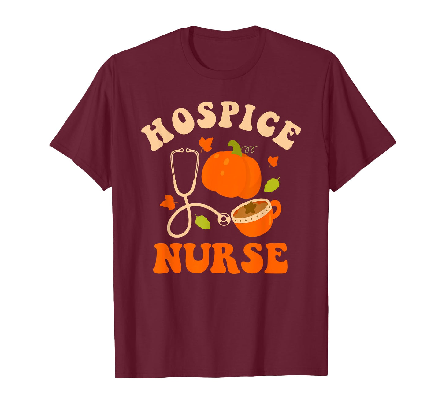 Hospice Nurse Fall Pumpkin Coffee T-Shirt