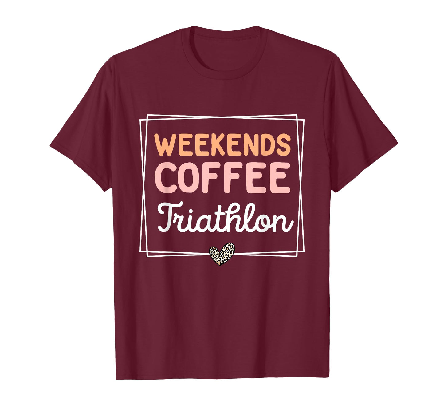 Weekends Coffee Triathlon Cute Retro Mom Life With Sayings T-Shirt
