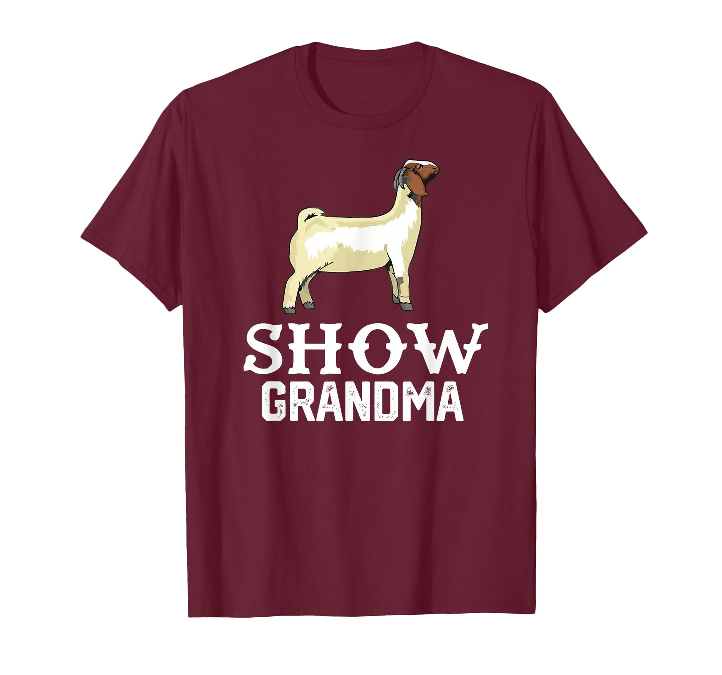 Show Boer Goat grandma T-Shirt