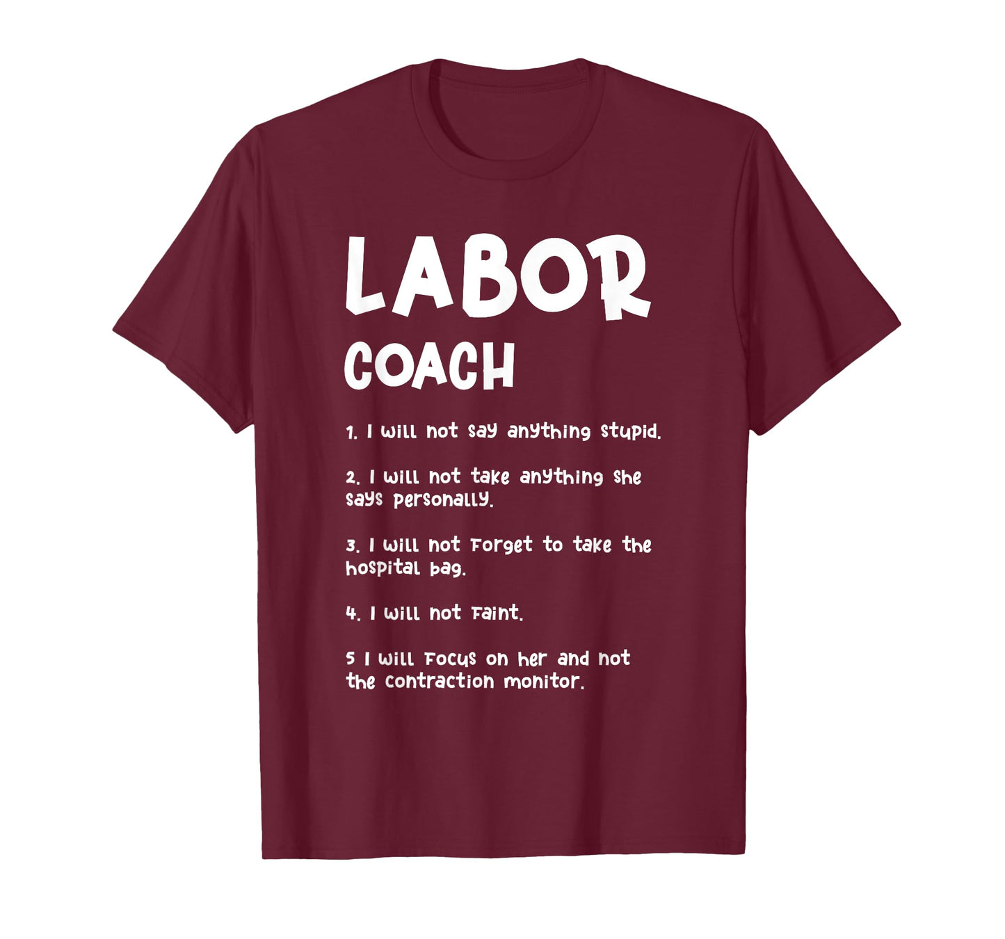 Labor Coach Expecting Dad Rules Papa Pregnancy New Parent T-Shirt
