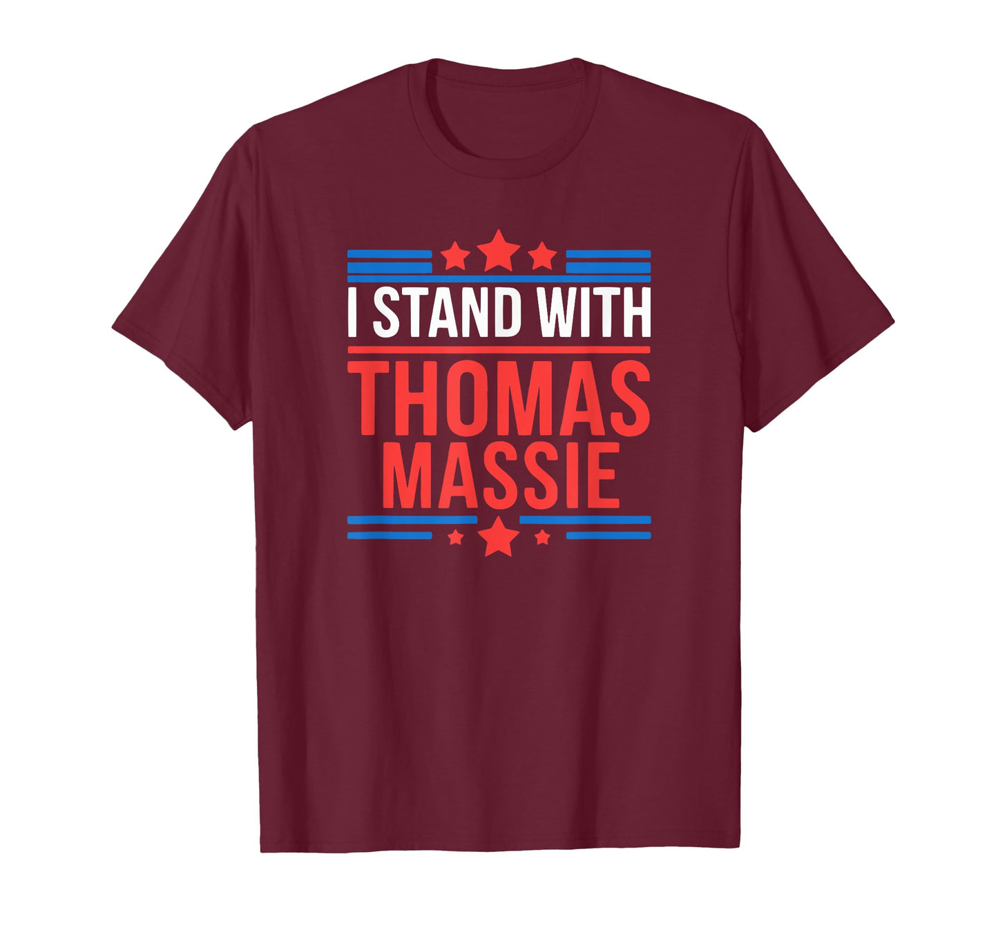 I Stand With Thomas Massie T-Shirt