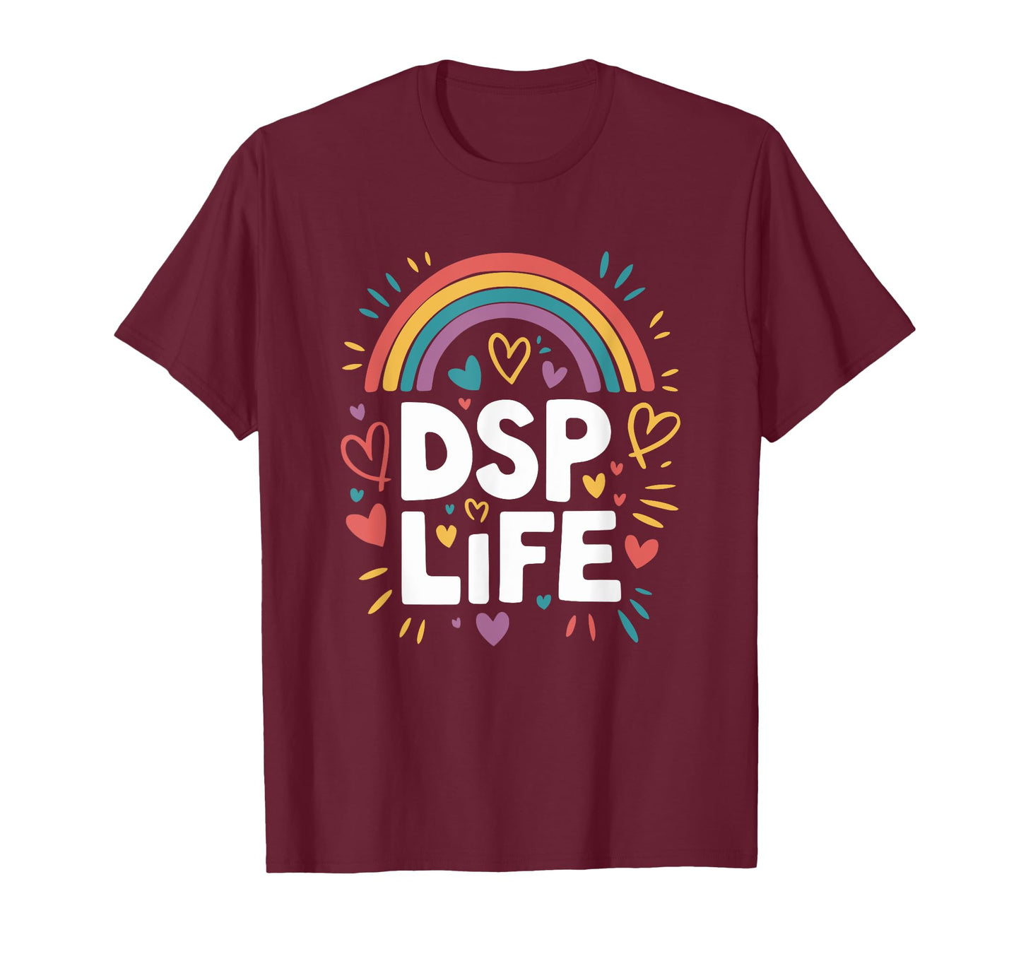 Direct Support Professional Squad Appreciation DSP Life T-Shirt