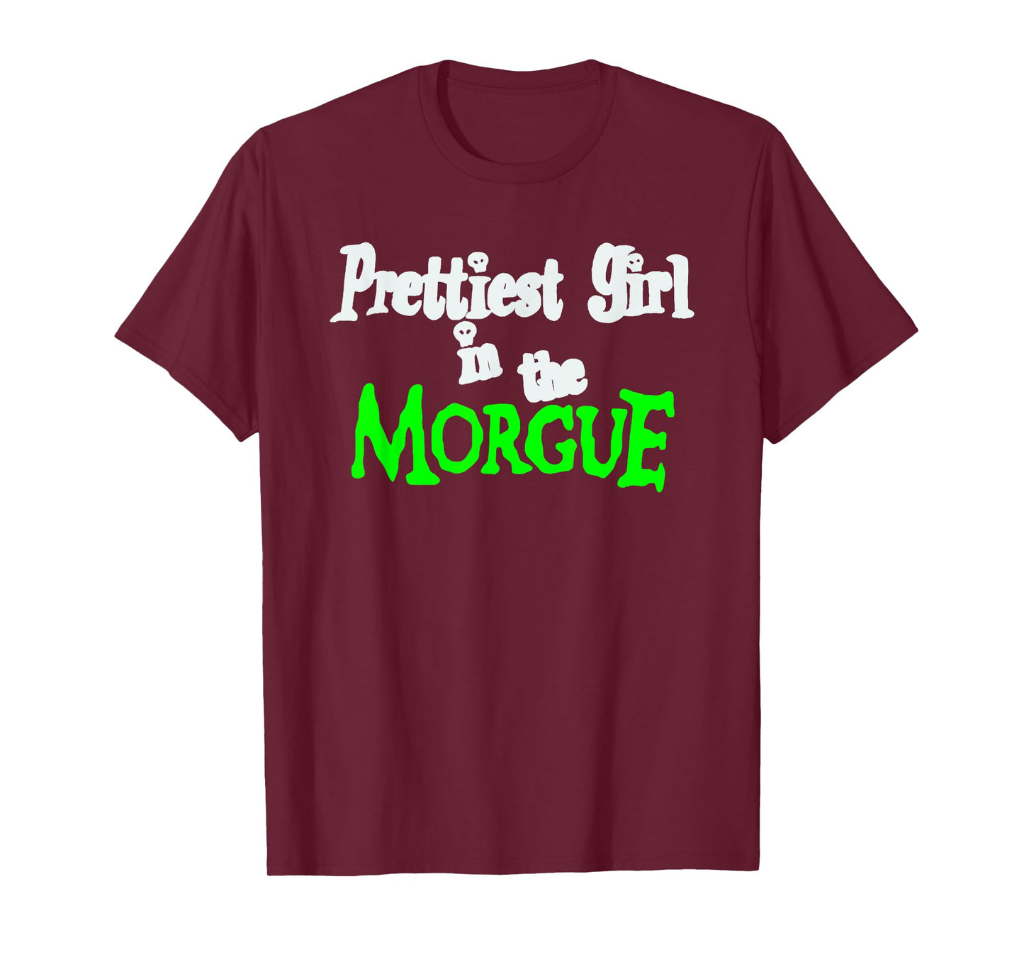 Prettiest Girl in the Morgue Gothic y2k T-Shirt