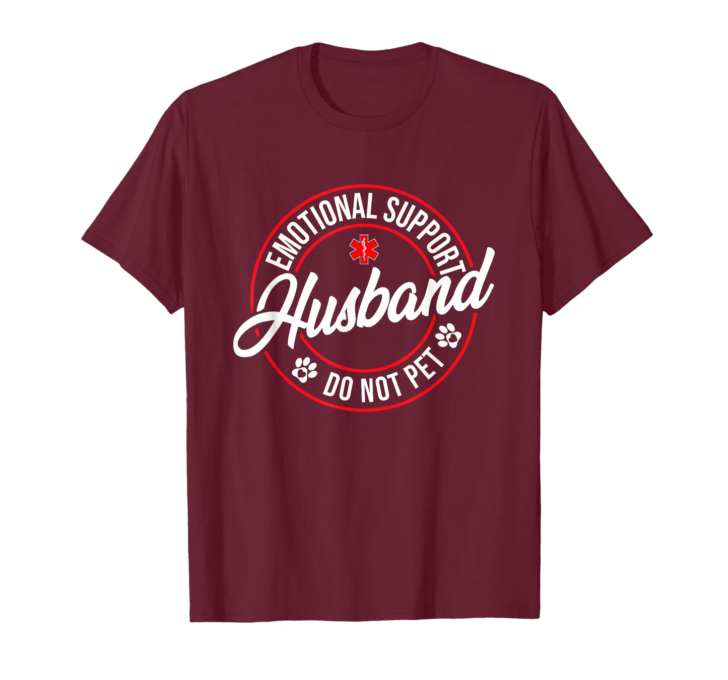 Emotional Support Husband Do Not Pet Funny Family T-Shirt