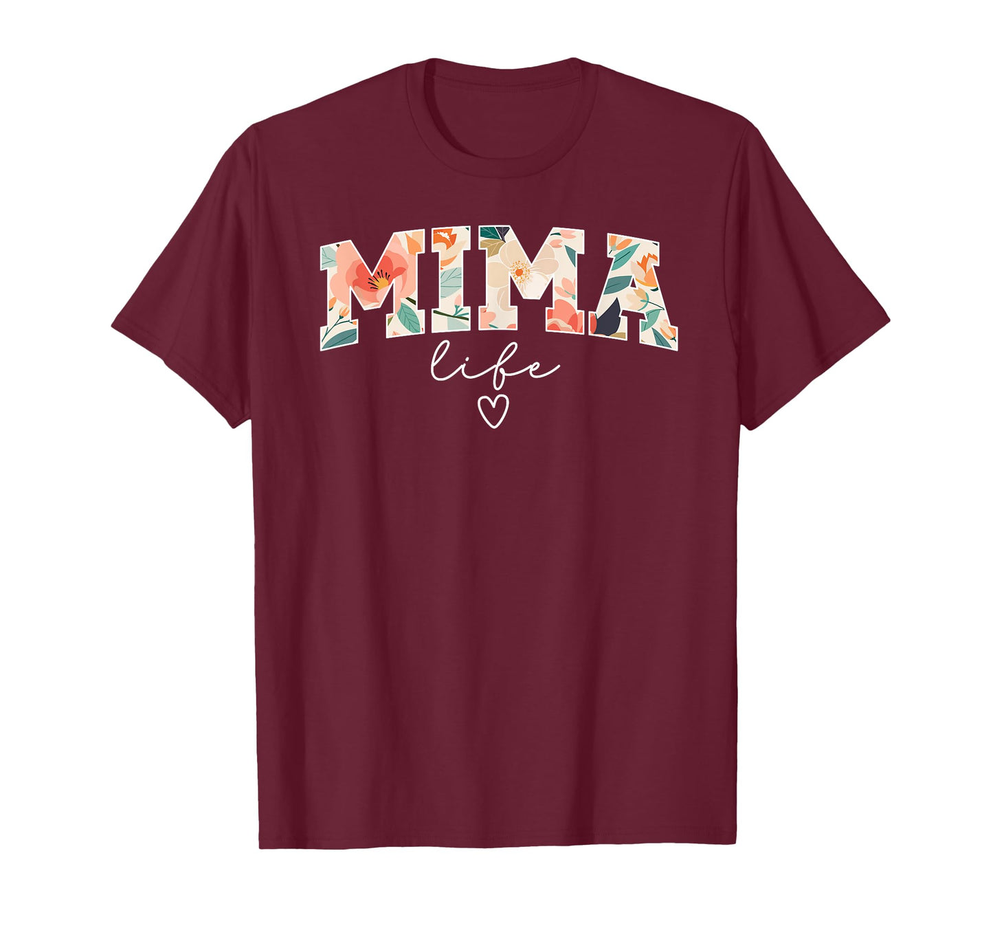 Mima Life Mima Grandma Mima Grandmother T-Shirt