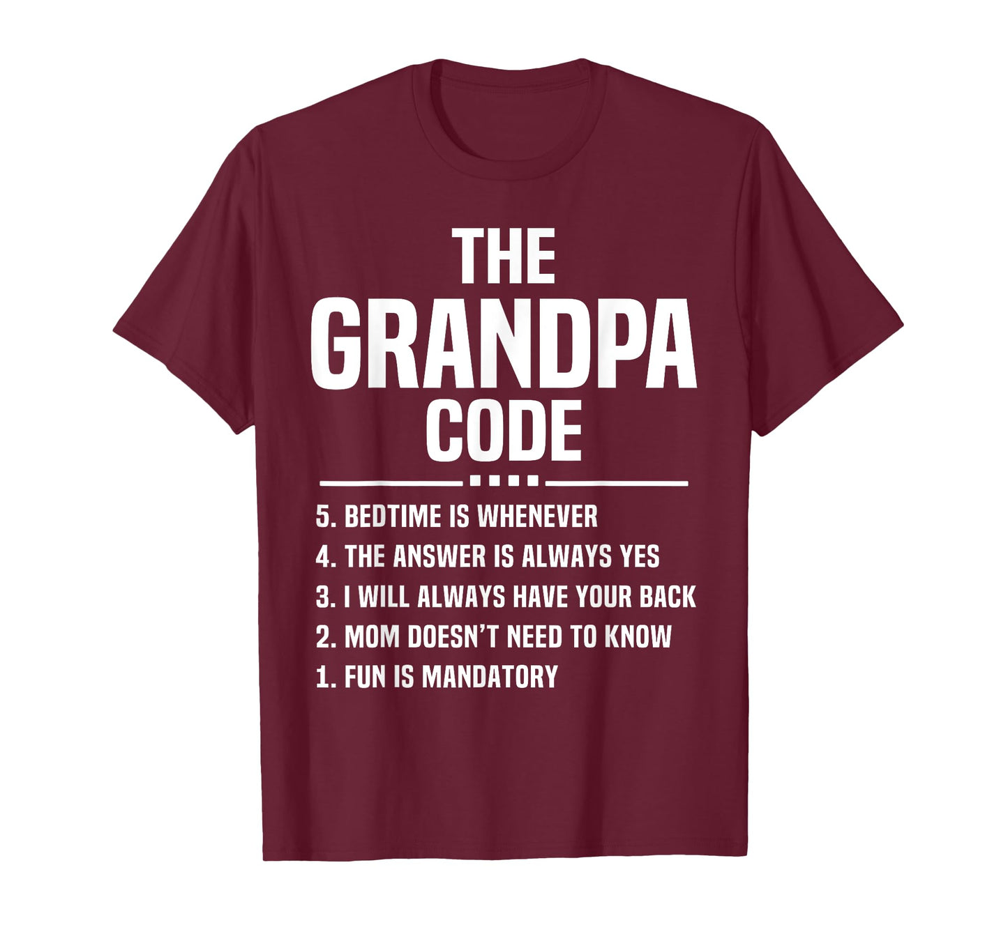 The Grandpa Code Cool Grandfather Joke Fathers Day Funny T-Shirt