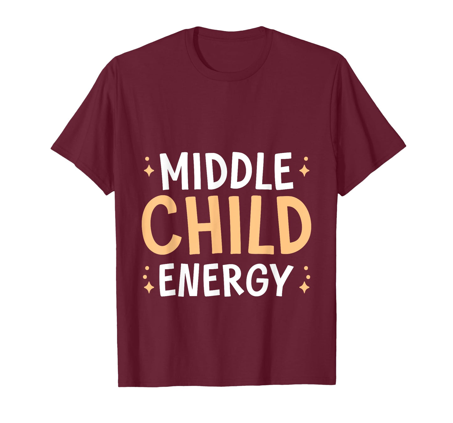 Middle Child Energy Relatable Sibling Life T-Shirt