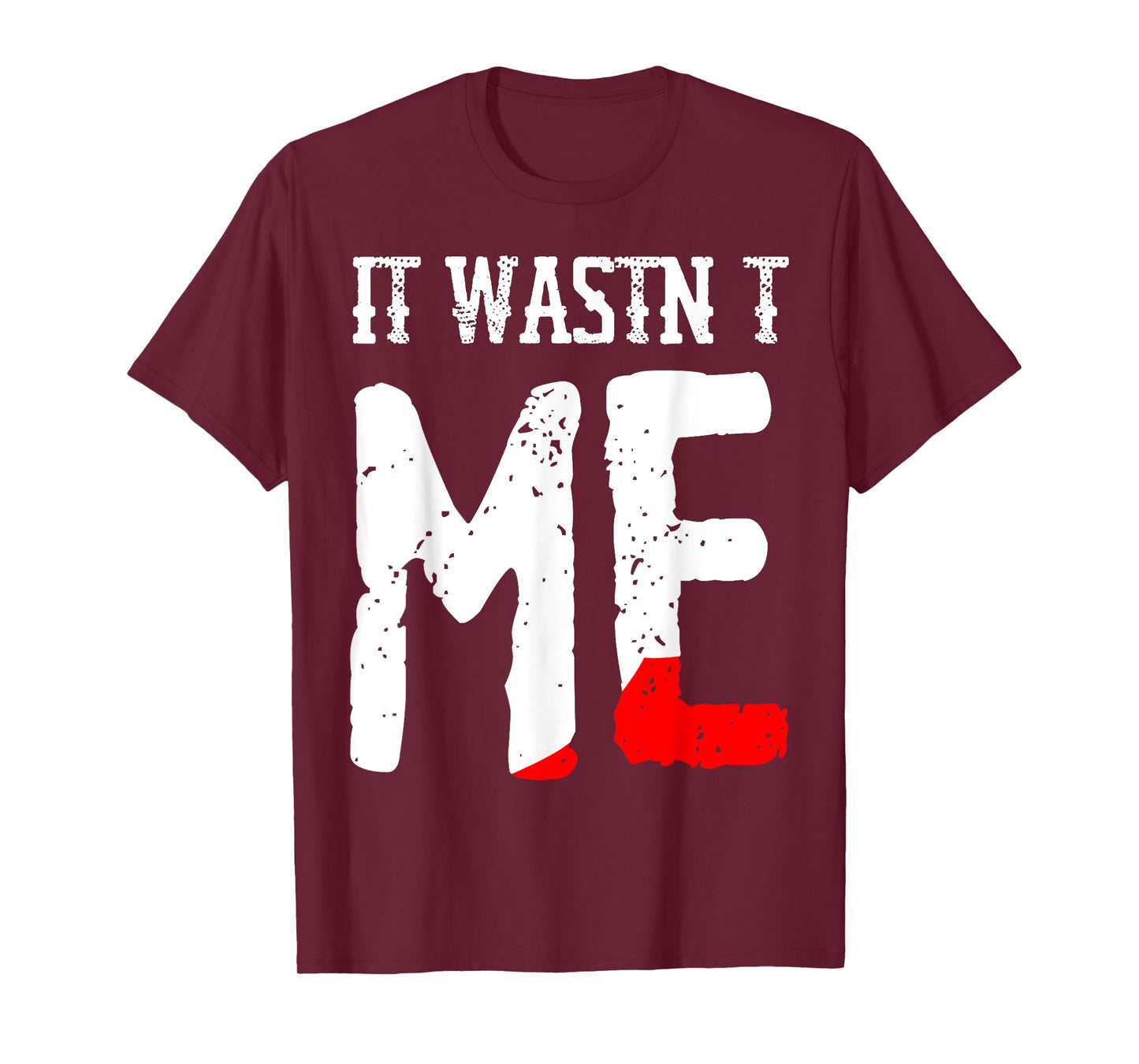 Funny It Wasnt Me Murder Mystery Party Costume T-Shirt