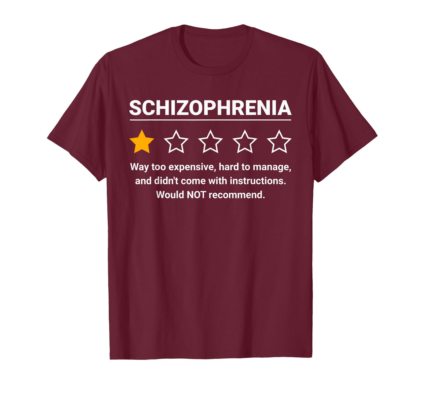 Schizophrenia One Star Rating Funny Schizophrenia Awareness T-Shirt